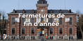Fermetures de l'administration communale - Fin d'année